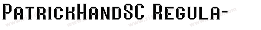 PatrickHandSC Regula字体转换